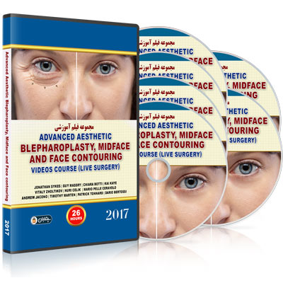 Advanced Aesthetic Blepharoplasty, Midface and Face Contouring – 2017