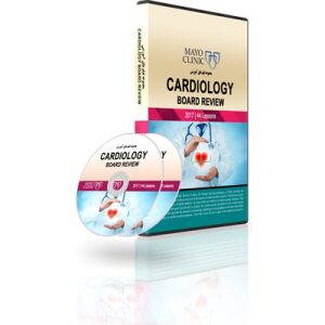 Mayo Clinic Cardiology Board Review 2017