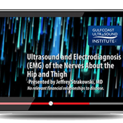 Gulfcoast-Ultrasound-and-Electrodiagnosis-EMG-of-the-Nerves-About-the-Hip-and-Thigh-2023.jpg Gulfcoast Ultrasound and Electrodiagnosis (EMG) of the Nerves About the Hip and Thigh 2023 - Image 1