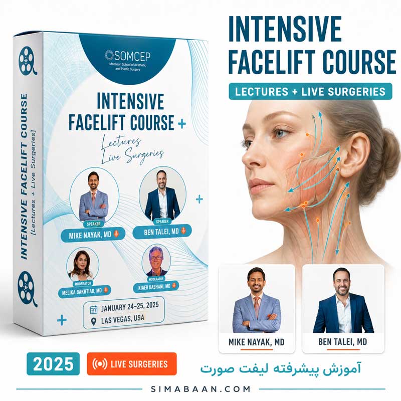 somcep-intensive-facelift-course-2025-3 دوره SOMCEP Intensive Facelift Course 2025 با Mike Nayak و Ben Talei
