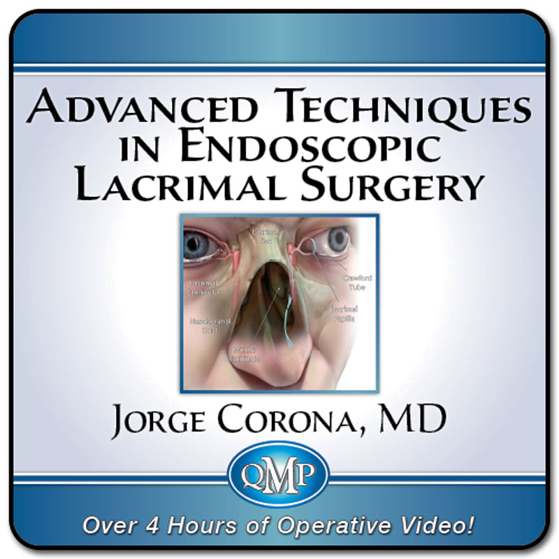 Advanced Techniques in Endoscopic Lacrimal Surgery 2022